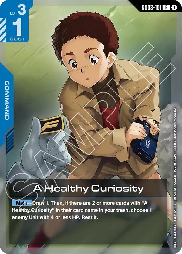 A Healthy Curiosity GD03-101 card from Steel Requiem