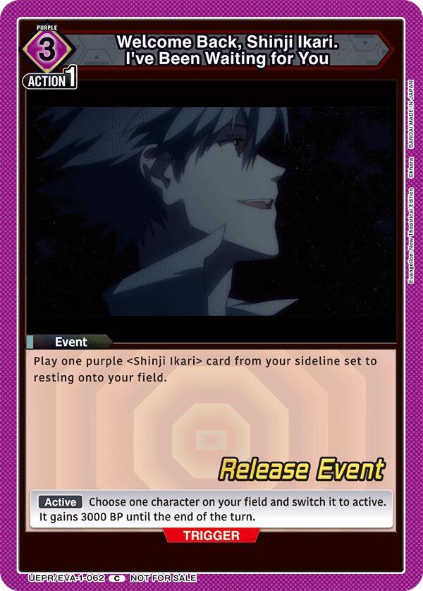 Welcome Back, Shinji Ikari. I've Been Waiting for You UEPR/EVA-1-062 card from UE15BT: Evangelion: New Theatrical Edition Release Event Cards