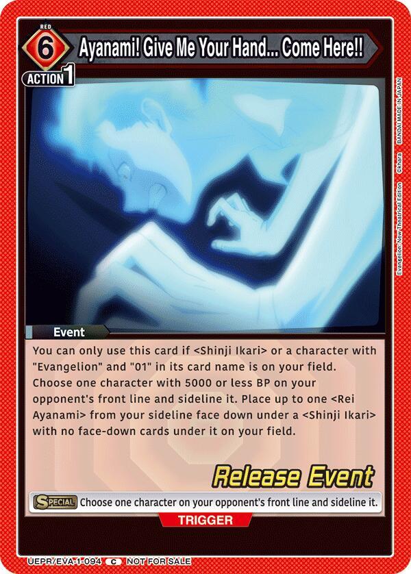 Ayanami! Give Me Your Hand... Come Here!! UEPR/EVA-1-094 card from UE15BT: Evangelion: New Theatrical Edition Release Event Cards