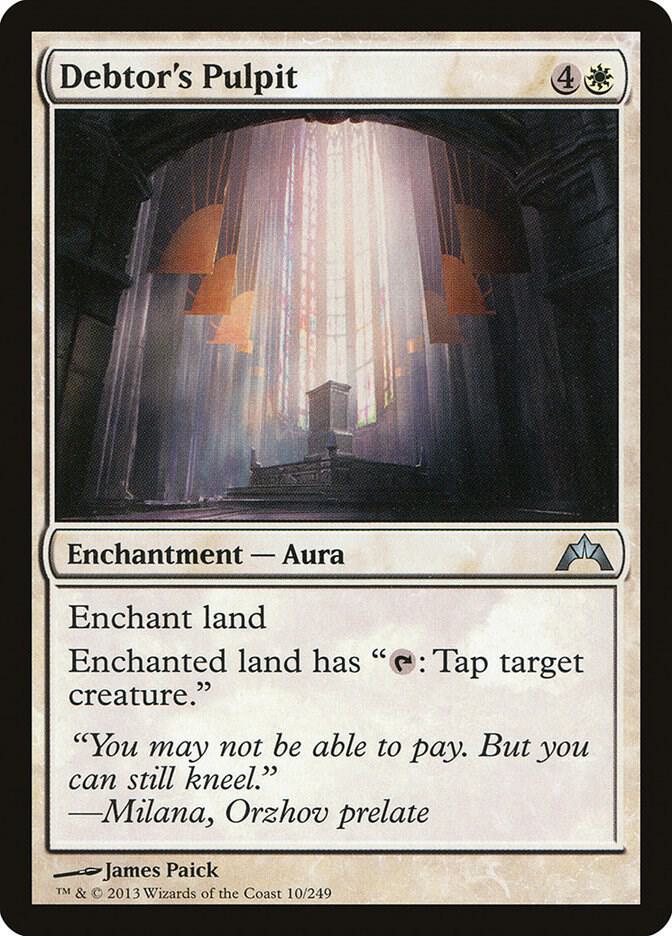 Debtor's Pulpit 10 card from Gatecrash