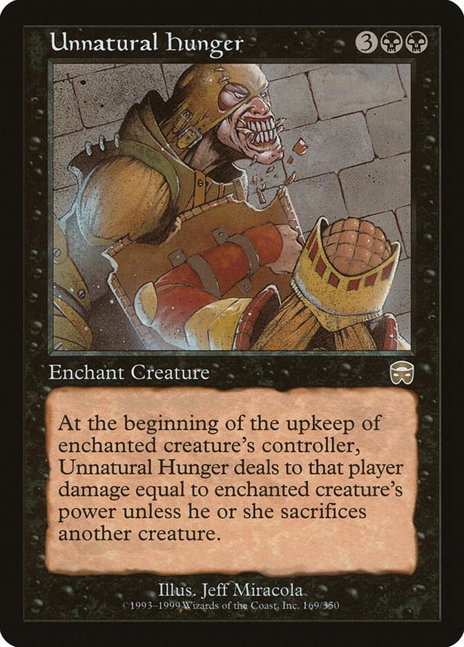 Unnatural Hunger 169 card from Mercadian Masques