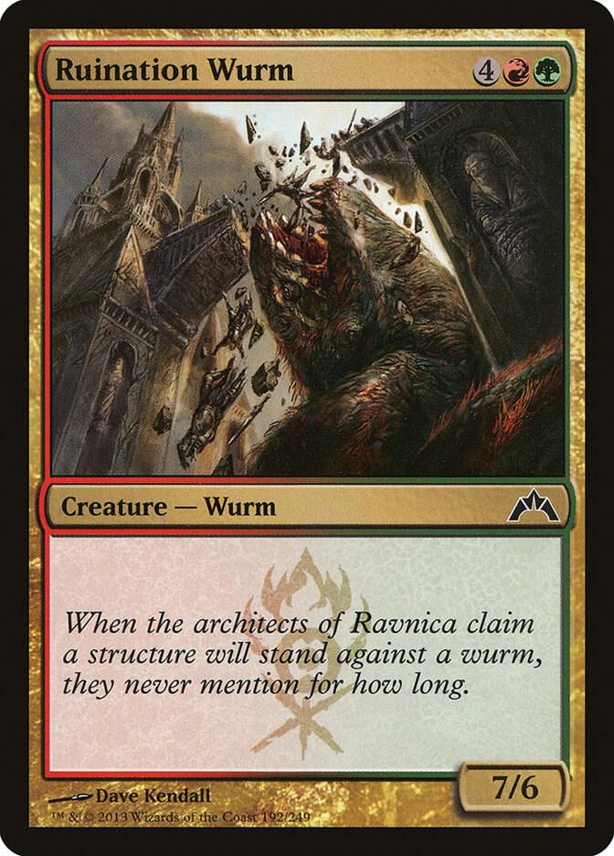 Ruination Wurm 192 card from Gatecrash