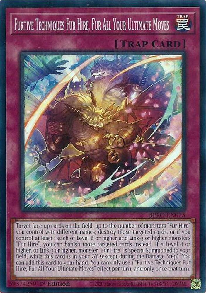 Furtive Techniques Fur Hire, Fur All Your Ultimate Moves BPRO-EN075 card from Burst Protocol