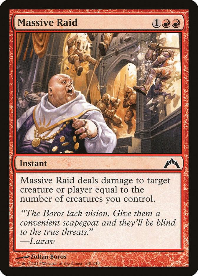 Massive Raid 100 card from Gatecrash