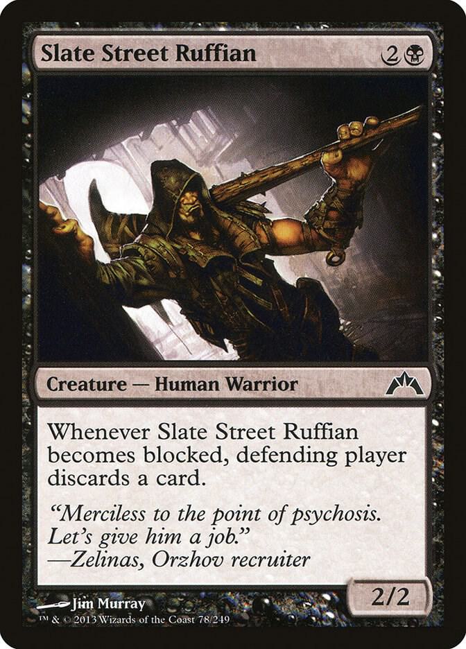Slate Street Ruffian 78 card from Gatecrash