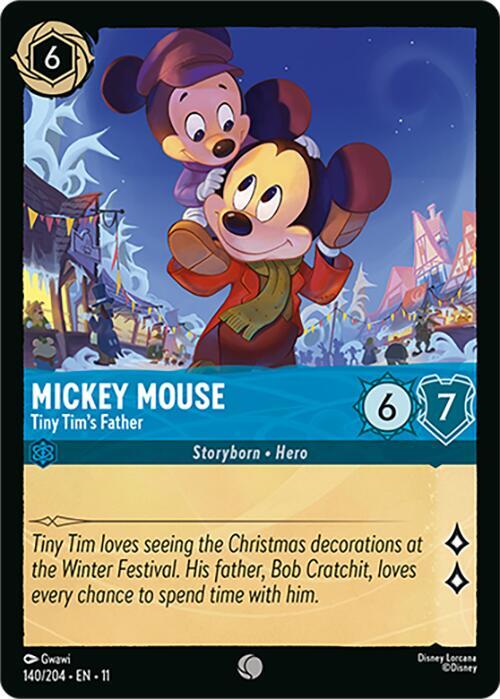 Mickey Mouse - Tiny Tim's Father 140/204 card from Winterspell