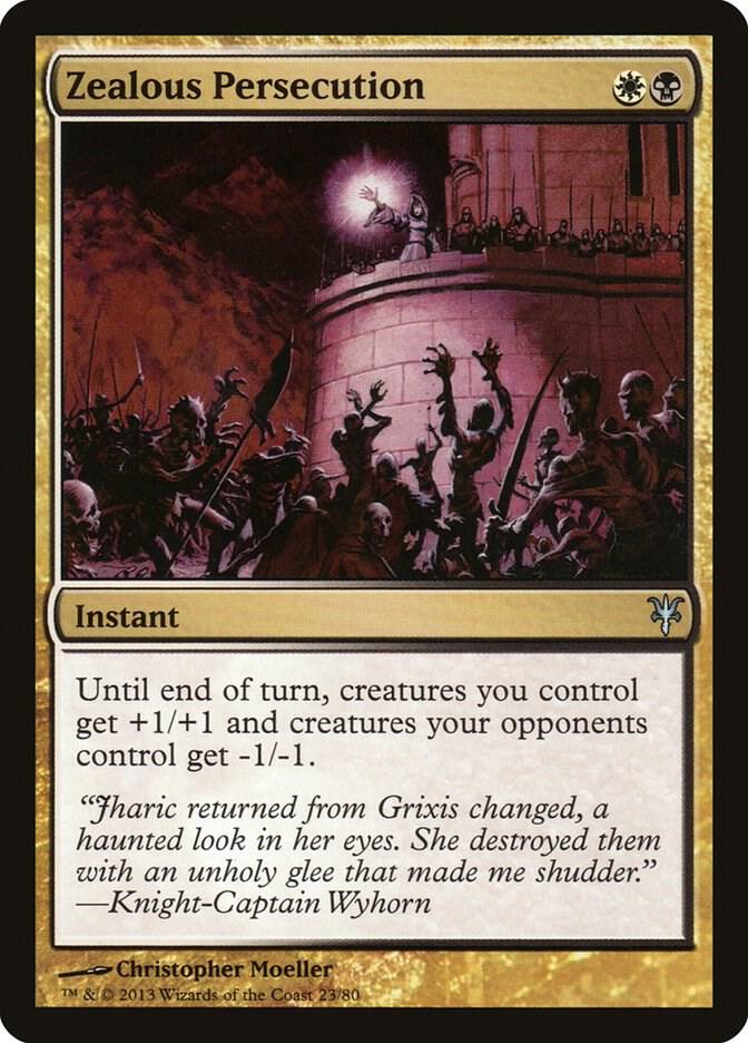 Zealous Persecution 23 card from Duel Decks: Sorin vs. Tibalt