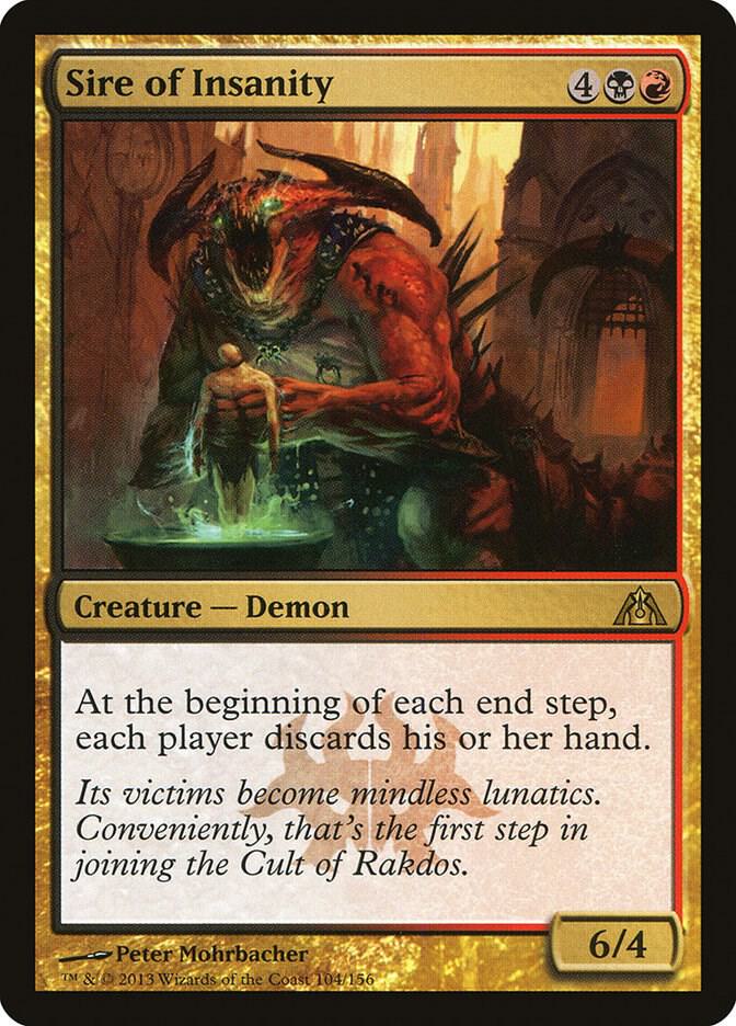 Sire of Insanity 104 card from Dragon's Maze