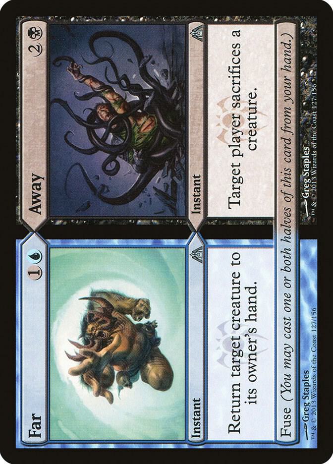 Far // Away 127 card from Dragon's Maze
