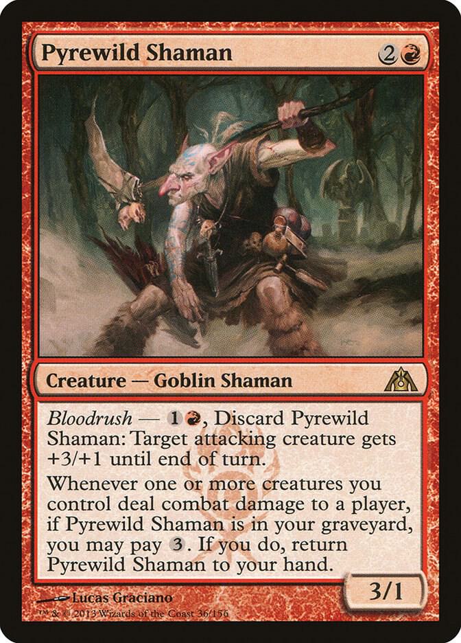 Pyrewild Shaman 36 card from Dragon's Maze