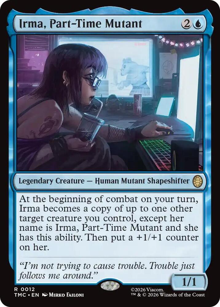 Irma, Part-Time Mutant 12 card from Commander: Teenage Mutant Ninja Turtles