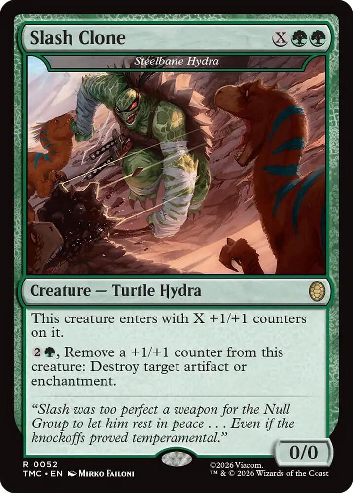 Slash Clone - Steelbane Hydra 52 card from Commander: Teenage Mutant Ninja Turtles