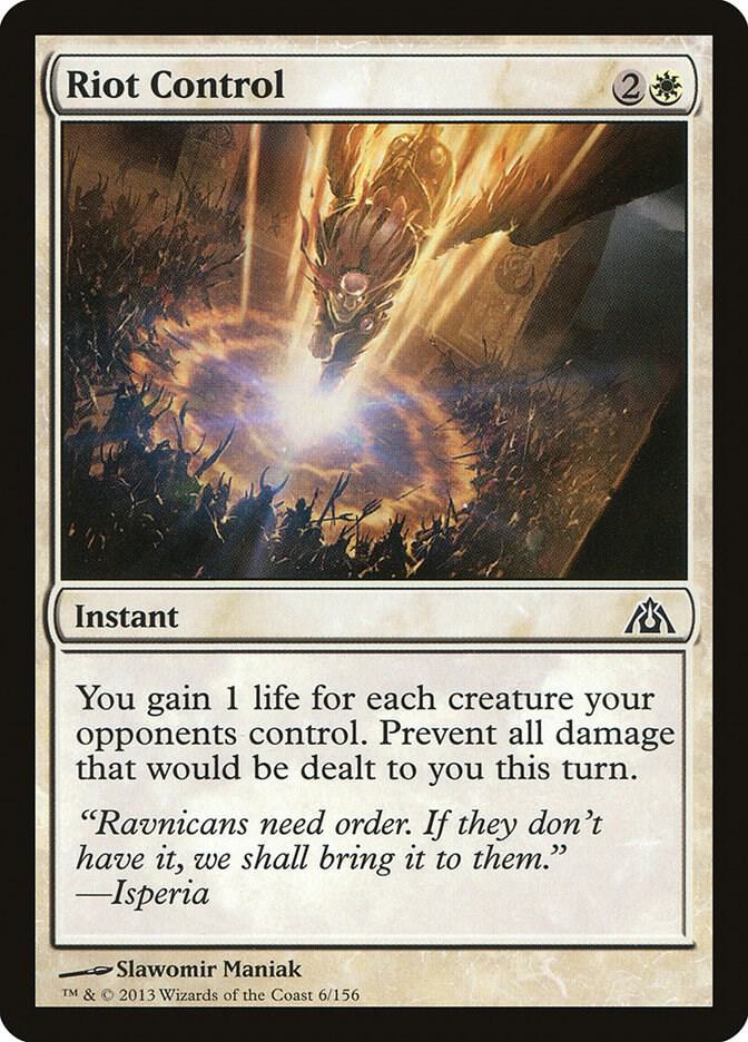 Riot Control 6 card from Dragon's Maze