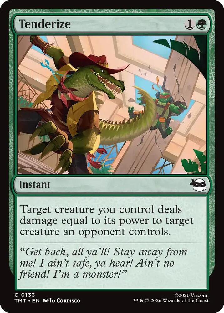 Tenderize 133 card from Teenage Mutant Ninja Turtles
