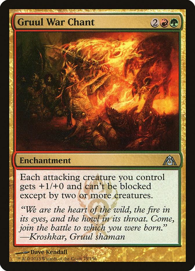 Gruul War Chant 75 card from Dragon's Maze