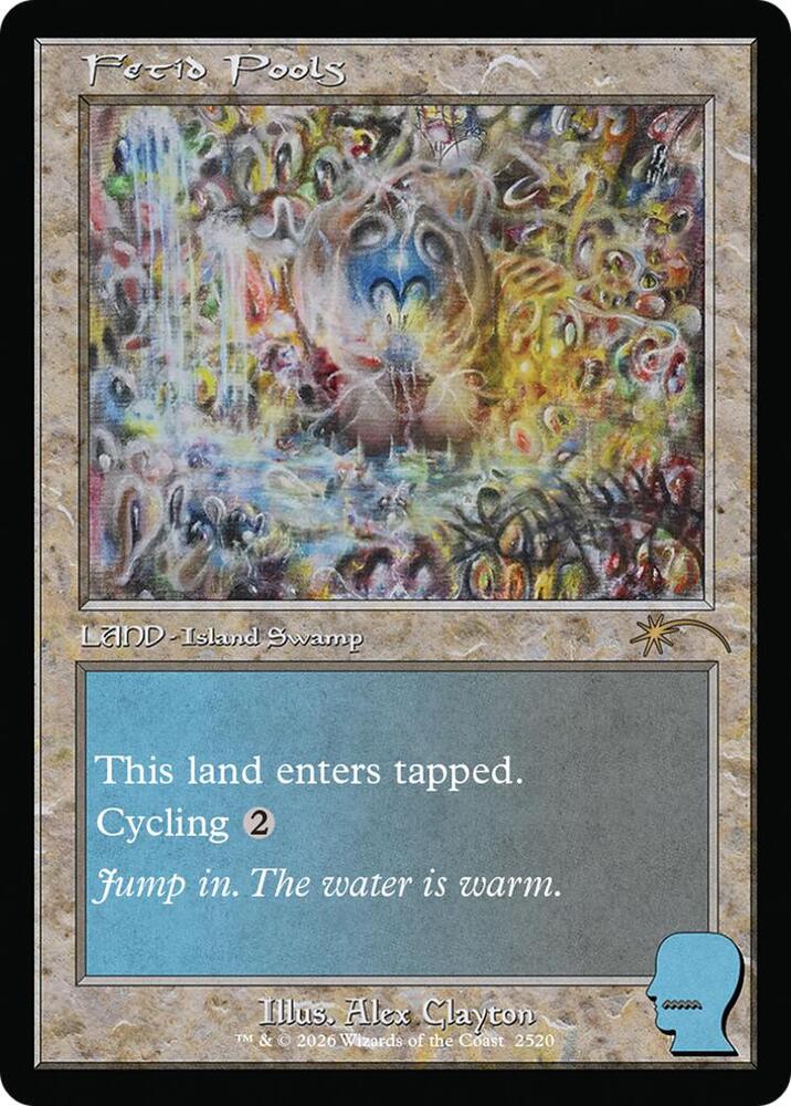 Fetid Pools 2520 card from Secret Lair Drop Series