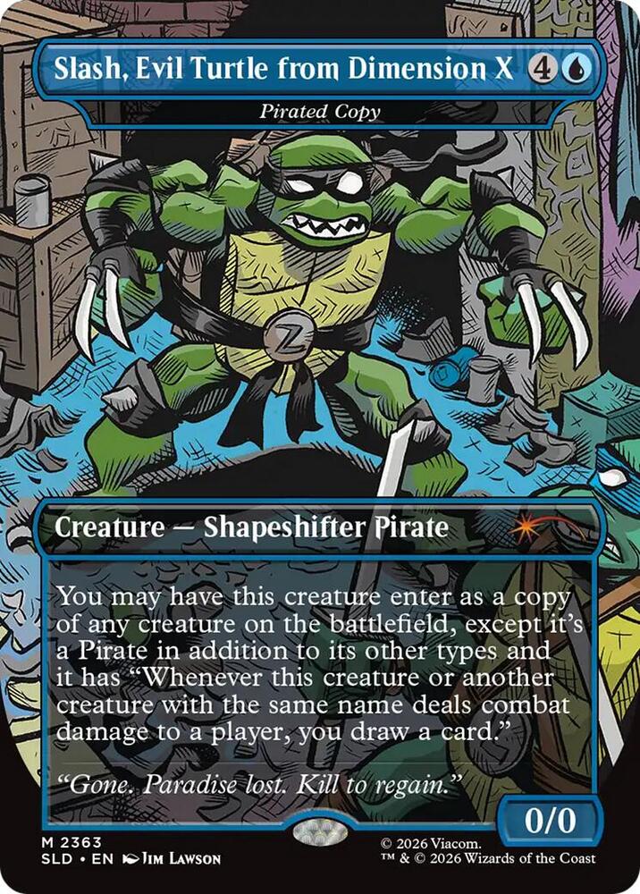 Slash, Evil Turtle from Dimension X - Pirated Copy 2363 card from Secret Lair Drop Series