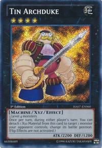 Tin Archduke HA07-EN060 card from Hidden Arsenal 7: Knight of Stars