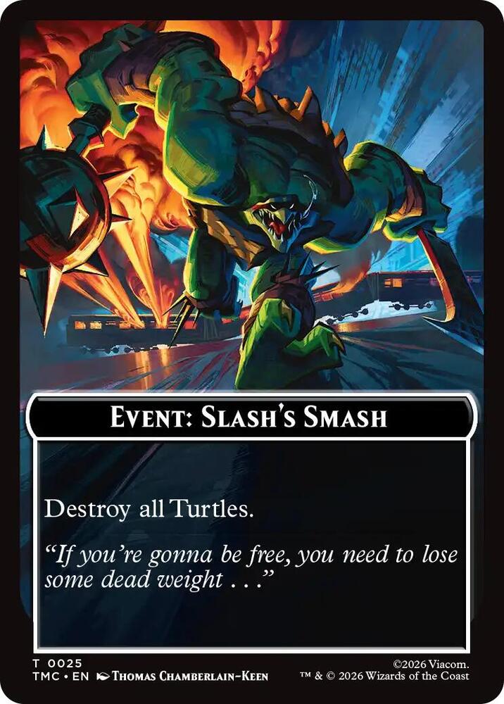 Event: Slash's Smash 25 card from Commander: Teenage Mutant Ninja Turtles