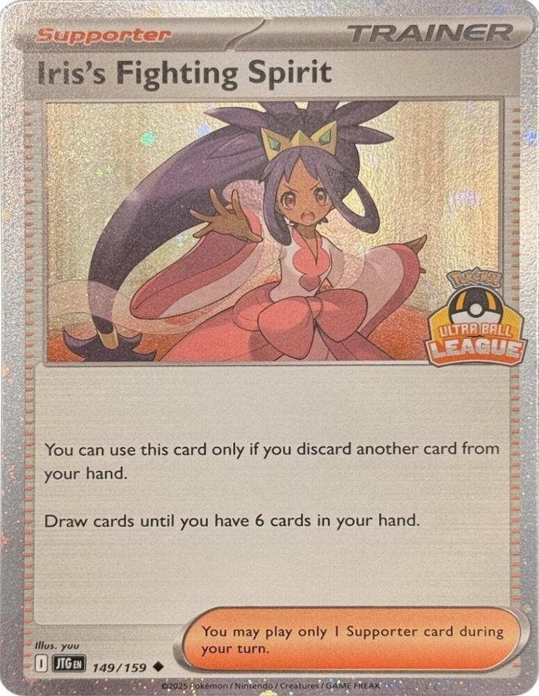 Iris's Fighting Spirit (Ultra Ball League) 149/159 card from League & Championship Cards