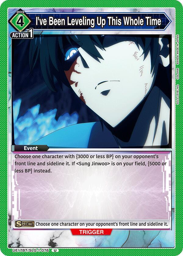 I've Been Leveling Up This Whole Time UE17BT/SLG-1-076 card from UE17BT: SOLO LEVELING