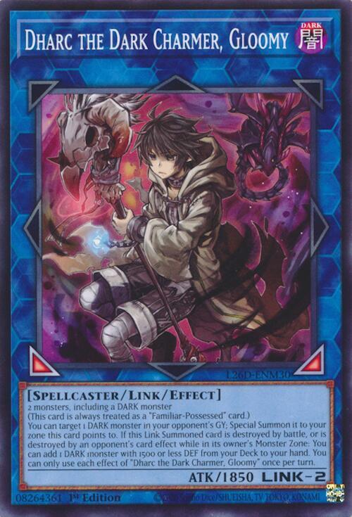 Dharc the Dark Charmer, Gloomy L26D-ENM30 card from Legendary Modern Decks 2026