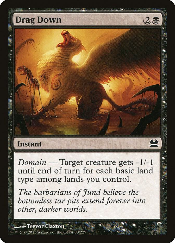 Drag Down 80 card from Modern Masters