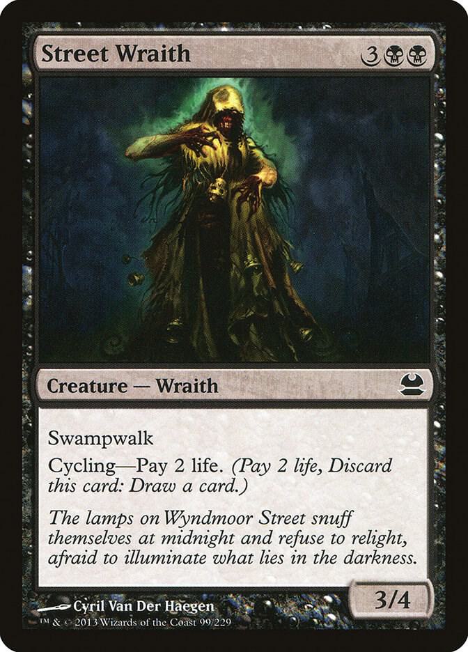 Street Wraith 99 card from Modern Masters