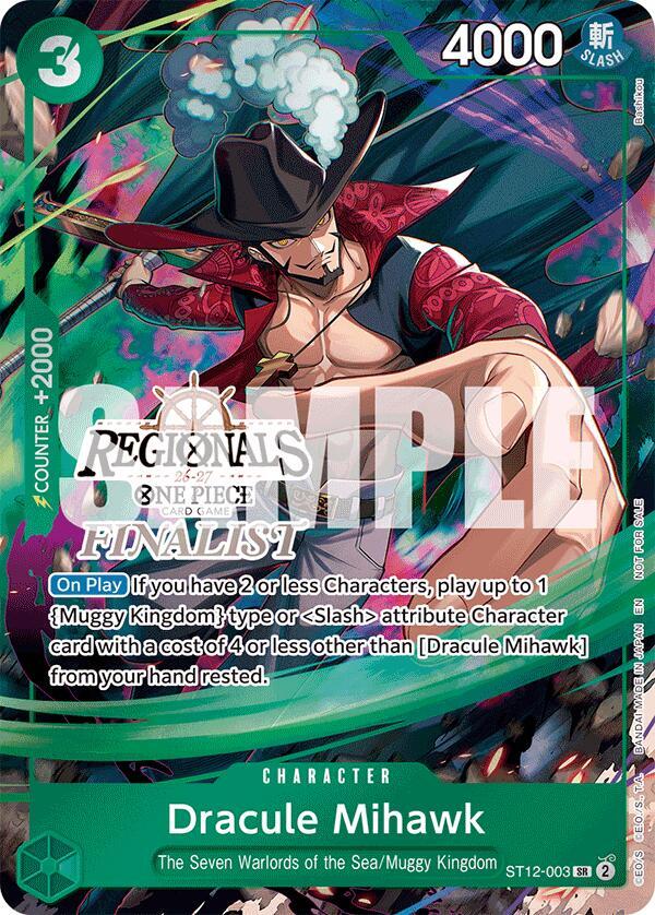 Dracule Mihawk (Regionals Finalist Card Set 26-27) ST12-003 card from One Piece Promotion Cards