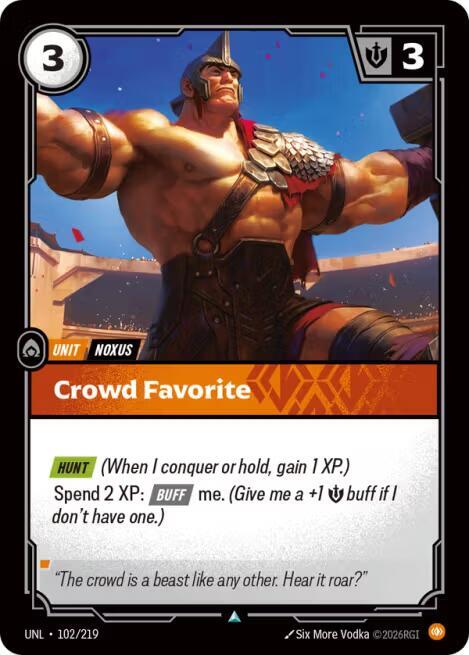 Crowd Favorite 102/219 card from Unleashed