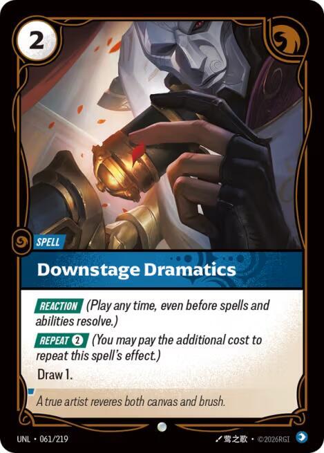 Downstage Dramatics 061/219 card from Unleashed