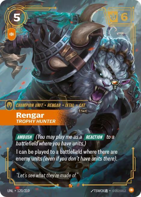 Rengar - Trophy Hunter 120/219 card from Unleashed