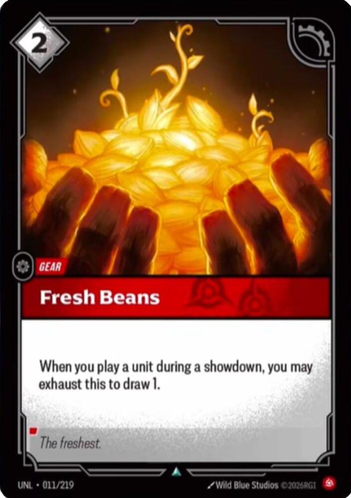 Fresh Beans 011/219 card from Unleashed