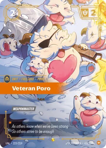 Veteran Poro (Overnumbered) 223/219 card from Unleashed