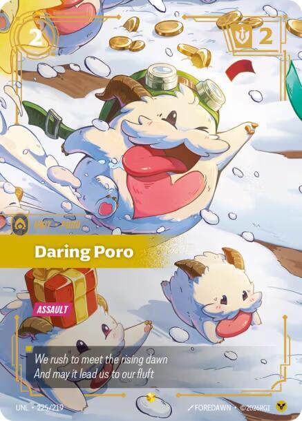 Daring Poro (Overnumbered) 225/219 card from Unleashed