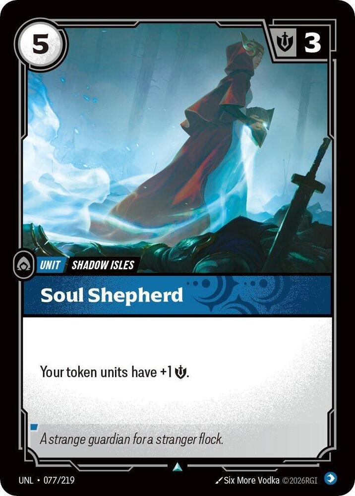 Soul Shepherd 077/219 card from Unleashed