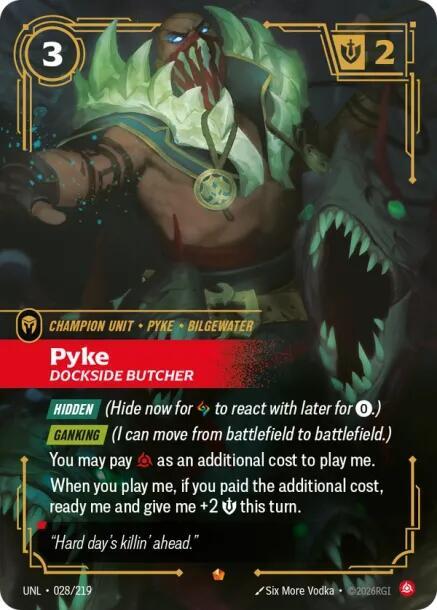 Pyke - Dockside Butcher 028/219 card from Unleashed