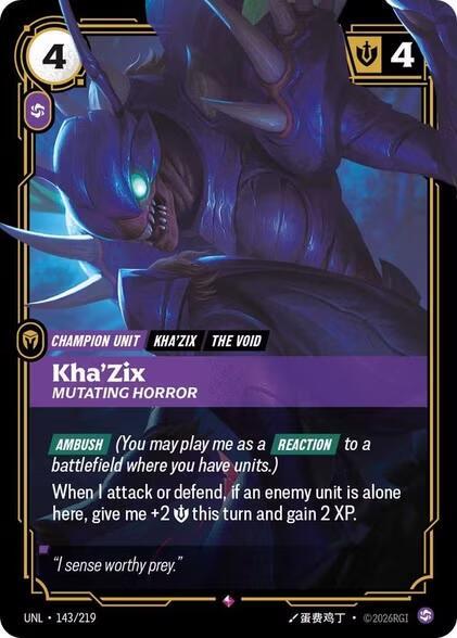 Kha'Zix - Mutating Horror 143/219 card from Unleashed