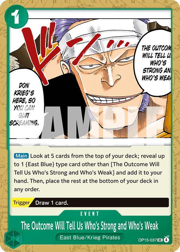 The Outcome Will Tell Us Who's Strong and Who's Weak OP15-037 card from Adventure on Kami's Island