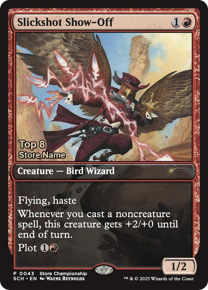 Slickshot Show-Off (Top 8) 43 card from Game Day & Store Championship Promos