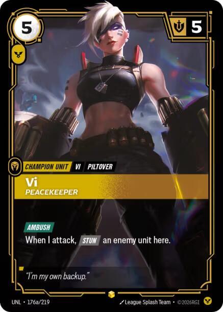 Vi - Peacekeeper (Alternate Art) 176a/219 card from Unleashed