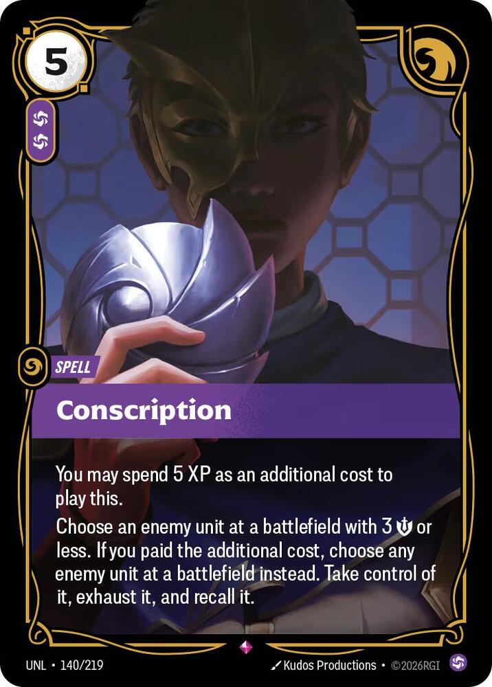 Conscription 140/219 card from Unleashed