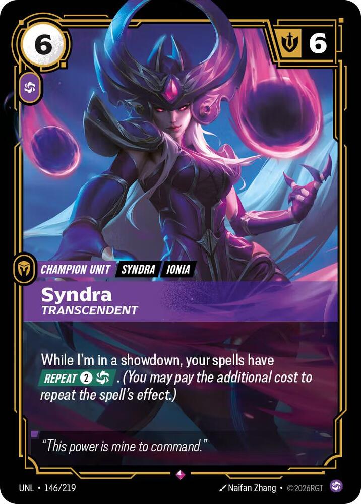 Syndra - Transcendent 146/219 card from Unleashed