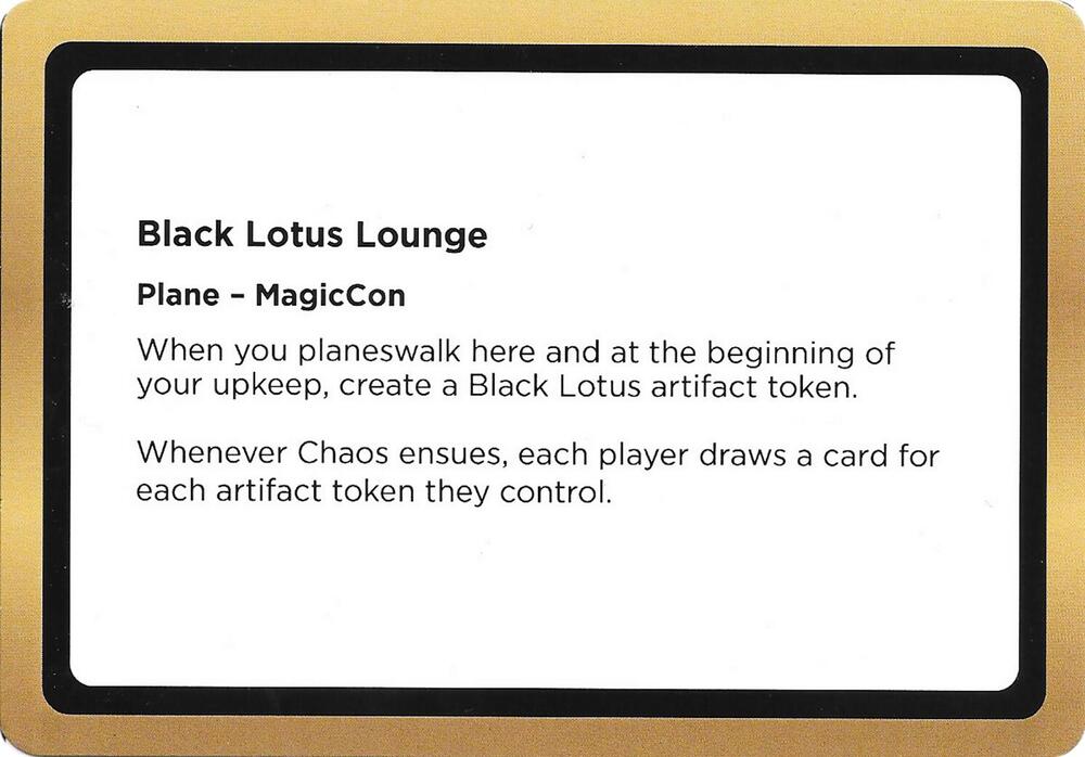 Black Lotus Lounge (Black Lotus Unknown Planechase) card from Oversize Cards