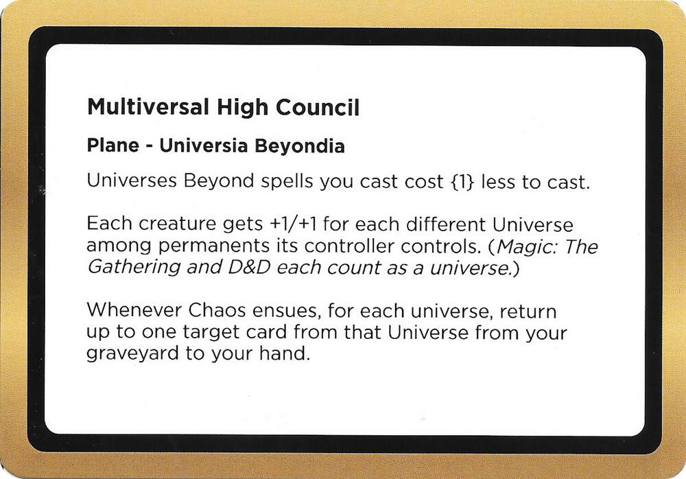 Multiversal High Council (Black Lotus Unknown Planechase) card from Oversize Cards