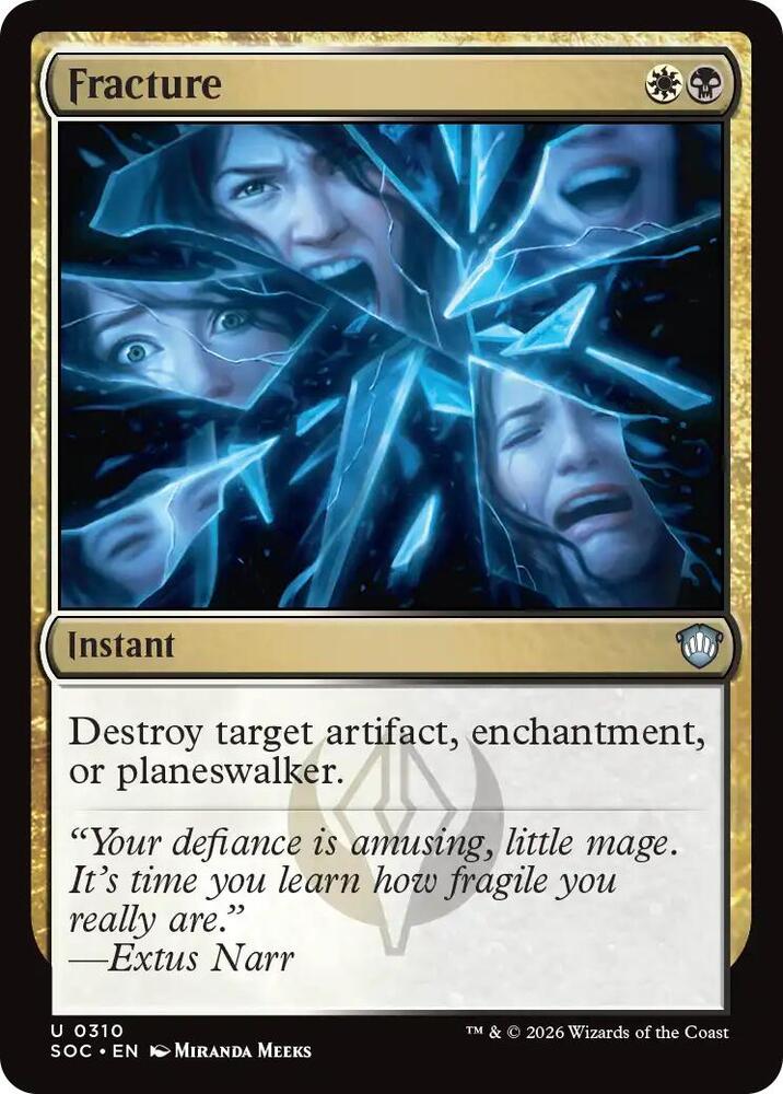 Fracture 310 card from Commander: Secrets of Strixhaven