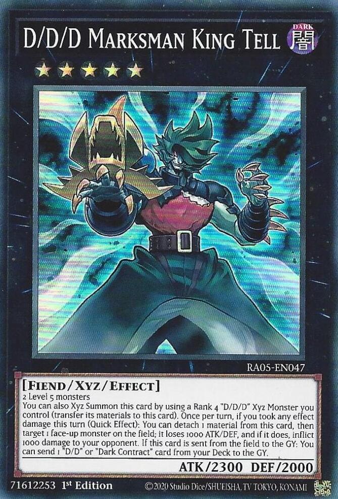 D/D/D Marksman King Tell RA05-EN047 card from Rarity Collection 5