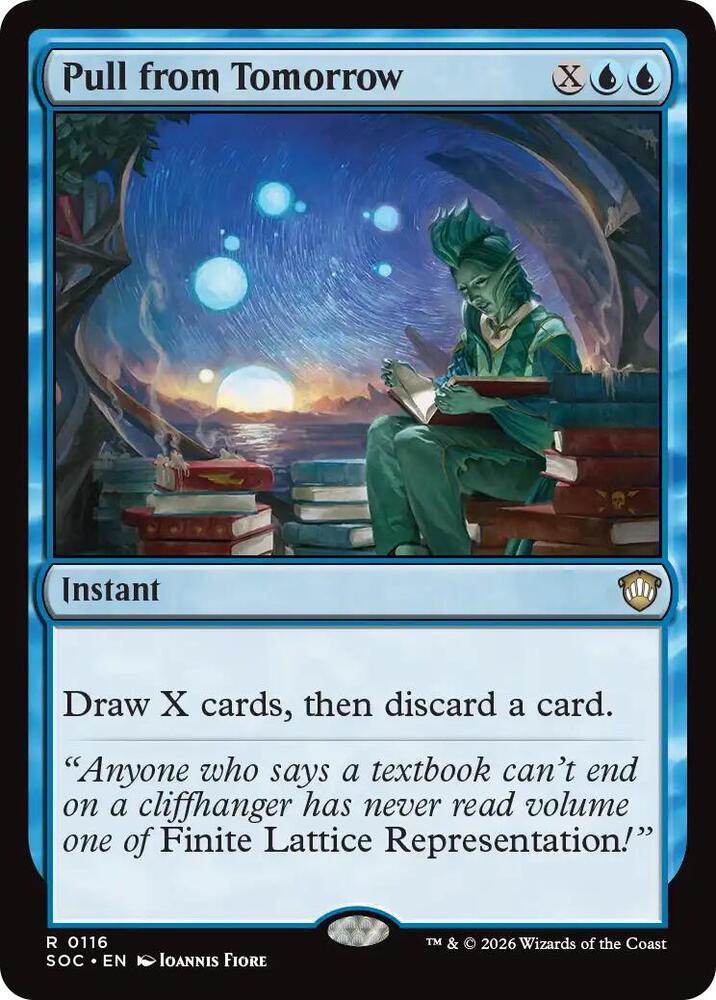 Pull from Tomorrow 116 card from Commander: Secrets of Strixhaven