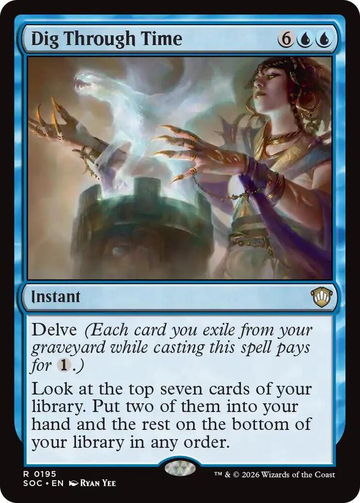 Dig Through Time 195 card from Commander: Secrets of Strixhaven