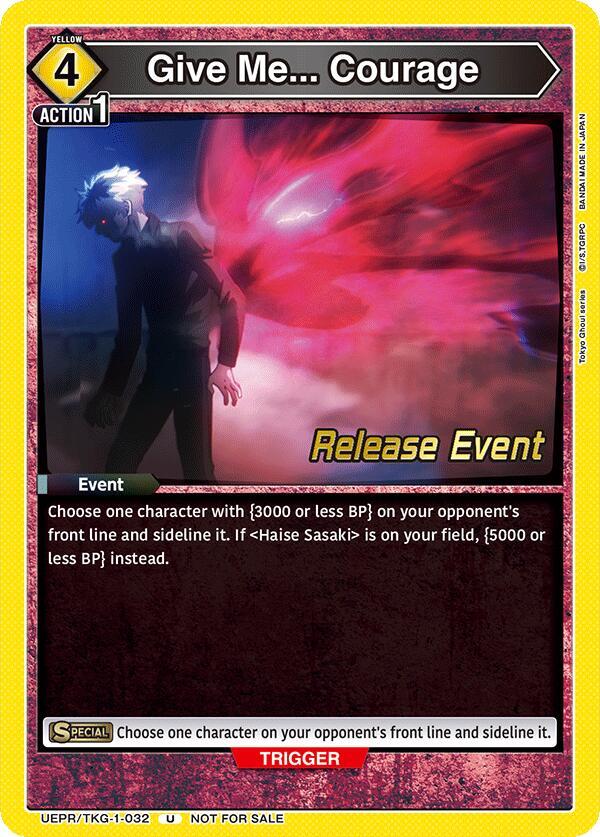 Give Me... Courage UEPR/TKG-1-032 card from UE18BT: Tokyo Ghoul Release Event Cards